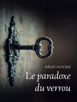 cover image of Le paradoxe du verrou